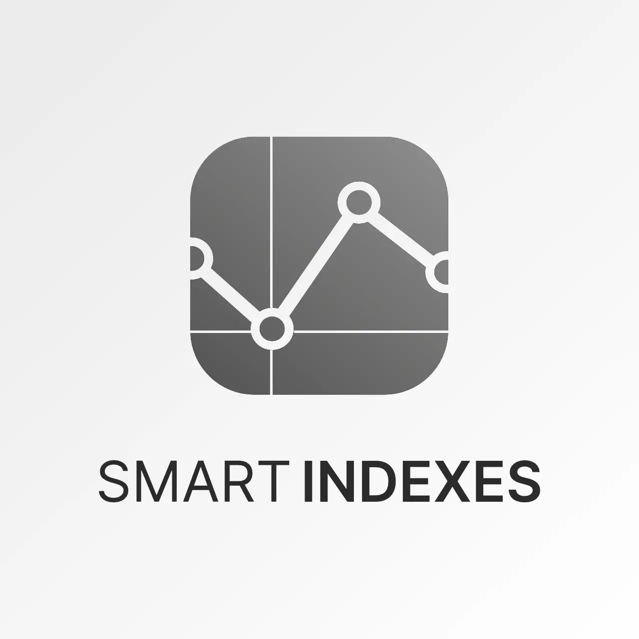 Smart Indexes